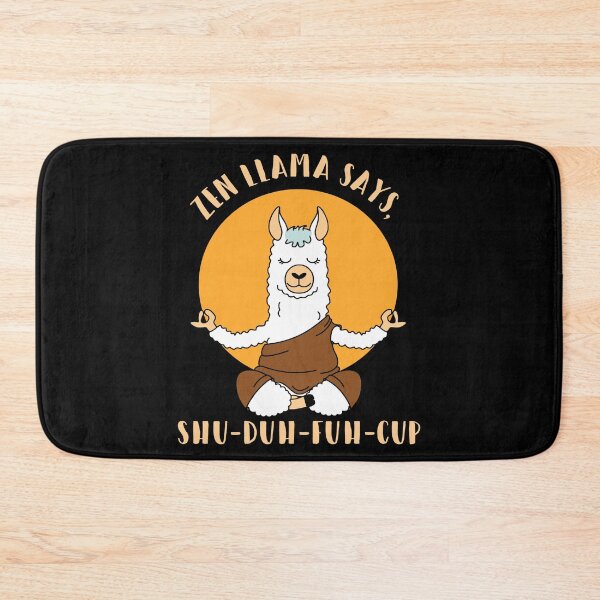Item preview, Zen Llama says, Shu Duh Fuh Cup Dks designed and sold by Alema Art.