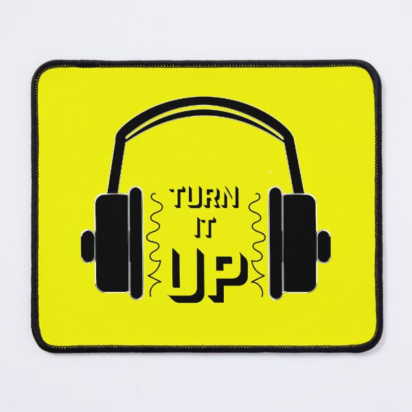 Item preview, Turn it up designed and sold by ChilyDesigns.