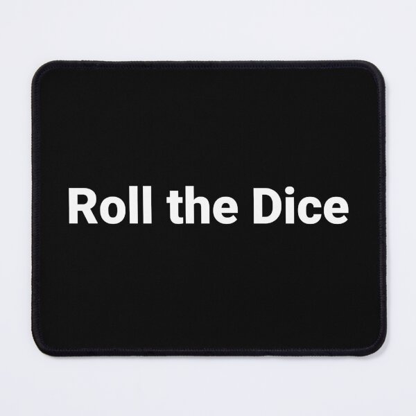 Item preview, Roll the Dice designed and sold by Text-based T-Shirts and Gifts.