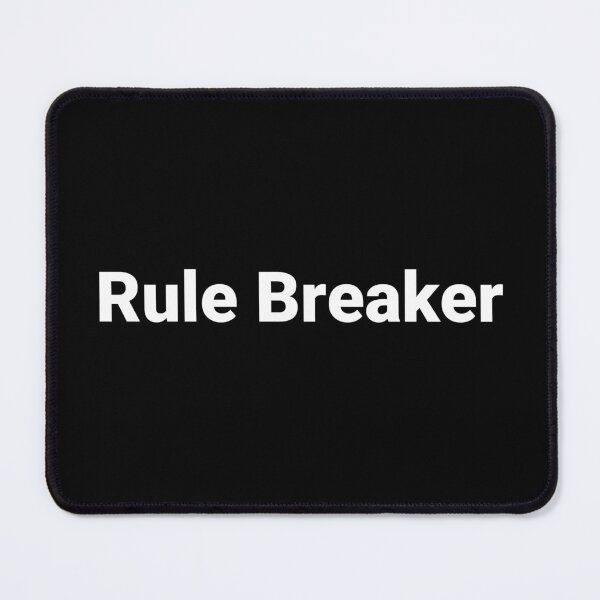 Item preview, Rule Breaker designed and sold by Text-based T-Shirts and Gifts.