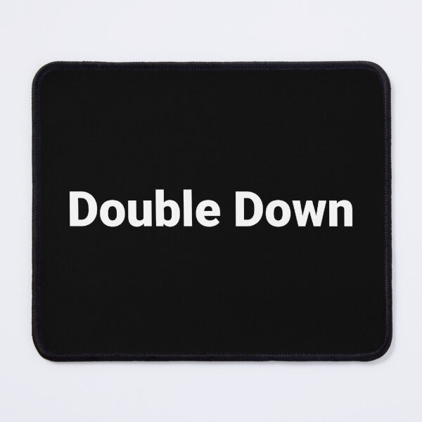 Item preview, Double Down designed and sold by Text-based T-Shirts and Gifts.