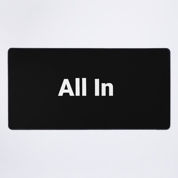 Item preview, All In designed and sold by Text-based T-Shirts and Gifts.