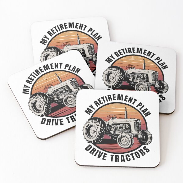 Item preview, My retirement Plan Drive tractors designed and sold by HandicraftArt.