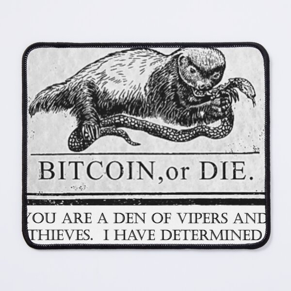Item preview, Bitcoin Or Die designed and sold by nroflmao.