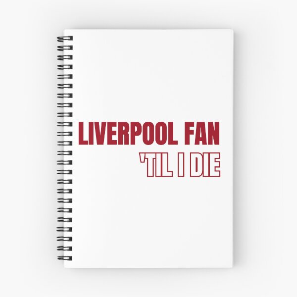 Item preview, Liverpool Fan Till I Die | LFC  designed and sold by sassywaffles.