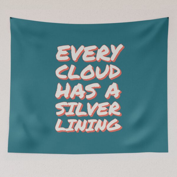 Item preview, Copy of Famous Every cloud has a silver lining designed and sold by FaridStoore.