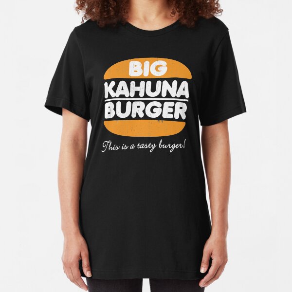 big kahuna shirt