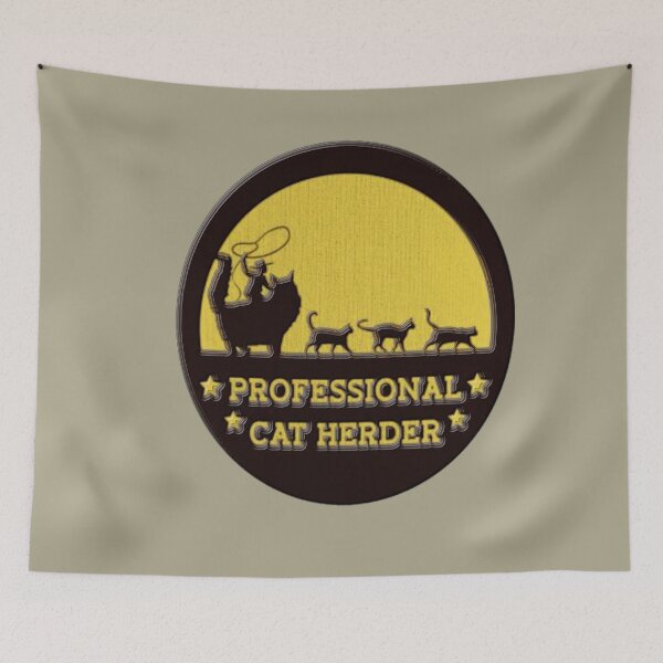 Item preview, HERDING CATS PROFESSIONAL EXPERIENCE designed and sold by THE AMERICAN TEEVANGELIST.