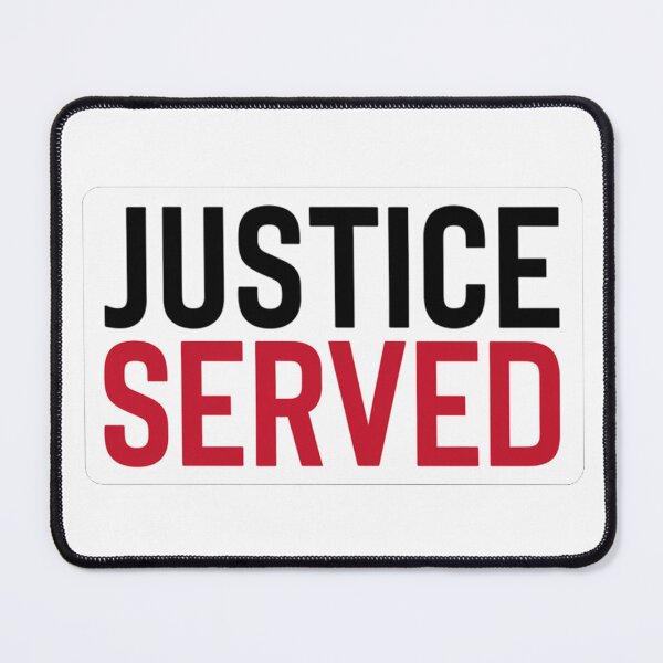 Item preview, Justice Served Bold Text designed and sold by FatGiantCat.
