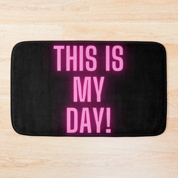 Item preview, This is my day designed and sold by MetallenaLux.