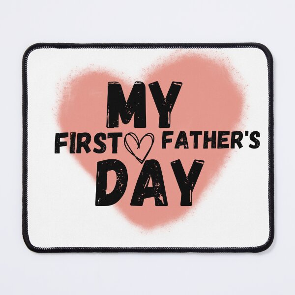 Item preview, My First Father's Day - Ideal for First Time Dads, Perfect for Father's Day designed and sold by lorenzoha.