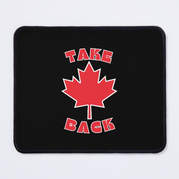 Item preview, Take Canada Back! designed and sold by ONELOVEDESIGNS0.