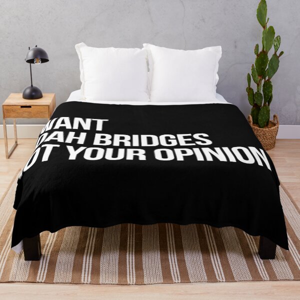 Item preview, I Want Noah Bridges Not Your Opinion designed and sold by 2000sbabyangel.