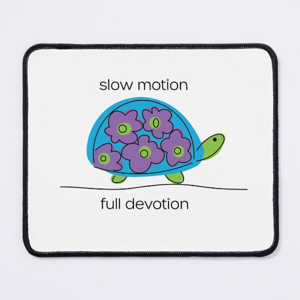 Item preview, Slow Motion, Full Devotion designed and sold by kookadesigns.