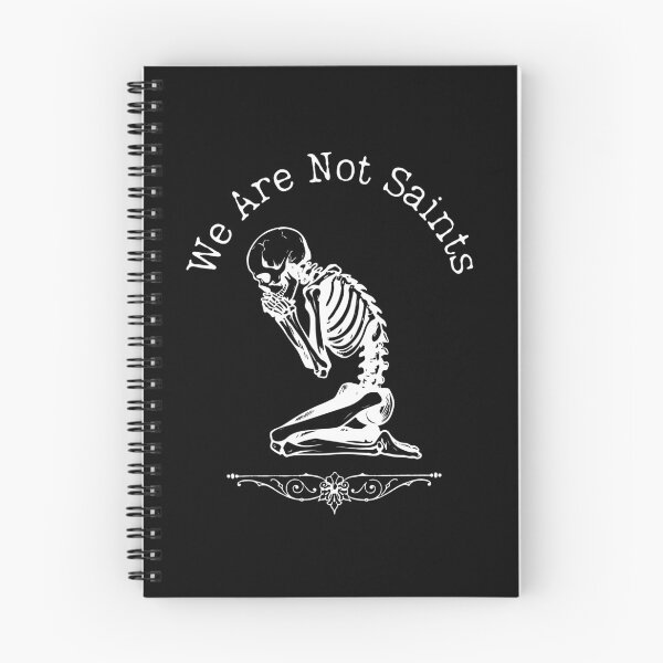 Item preview, We Are Not Saints designed and sold by New Mentality: Mindset Apparel.