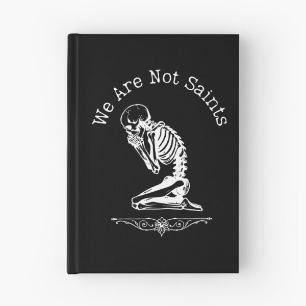 Item preview, We Are Not Saints designed and sold by New Mentality: Mindset Apparel.