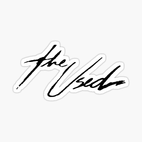 The Used Band Sticker