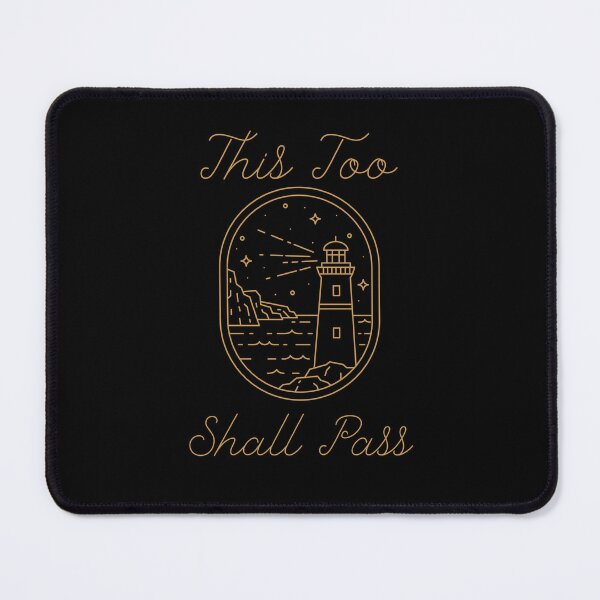 Item preview, This Too Shall Pass designed and sold by New Mentality: Mindset Apparel.