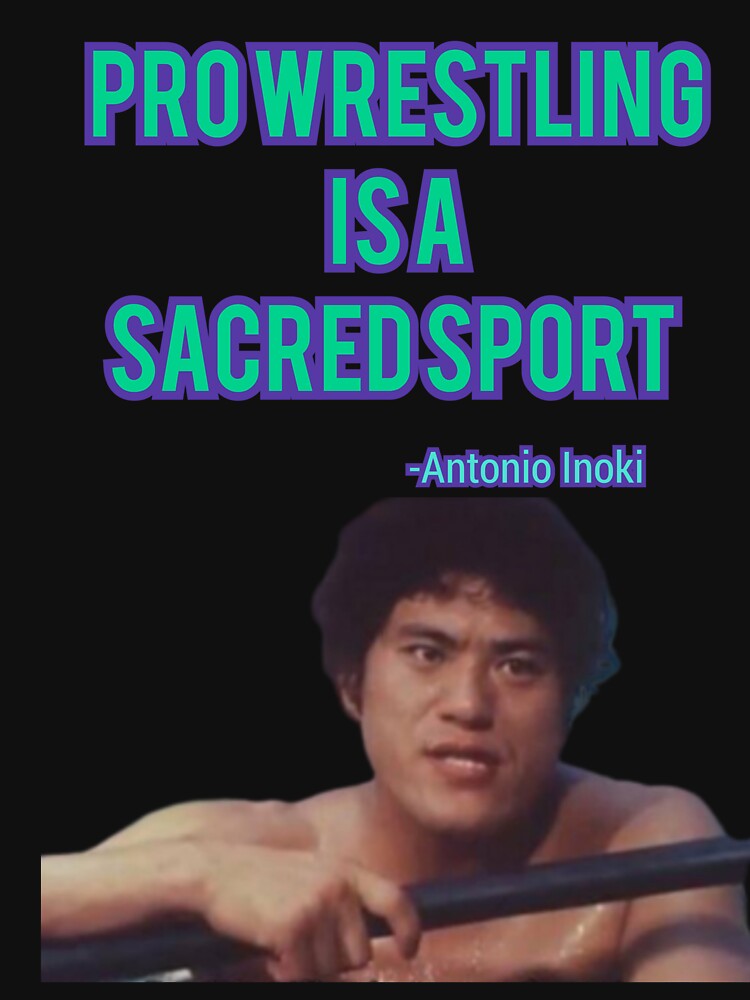 Antonio Inoki Hoodies & Sweatshirts for Sale | Redbubble