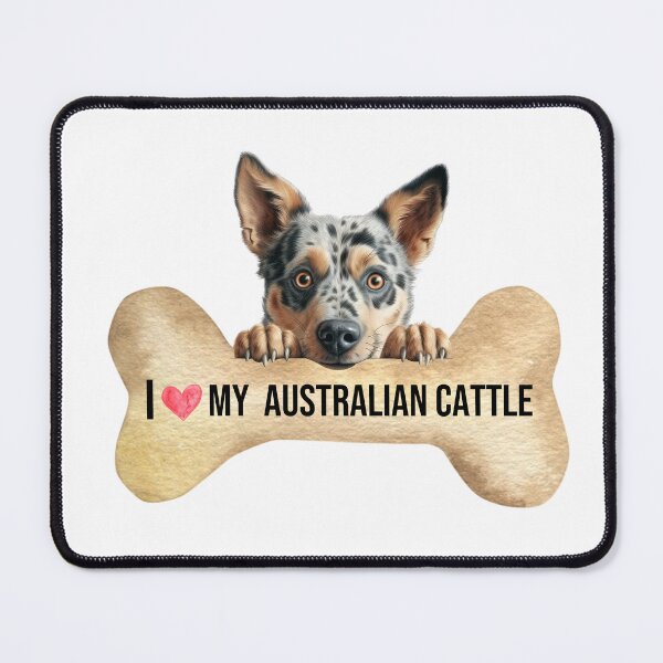 Item preview, I Love My Australian Cattle designed and sold by TheAnimalZ00.