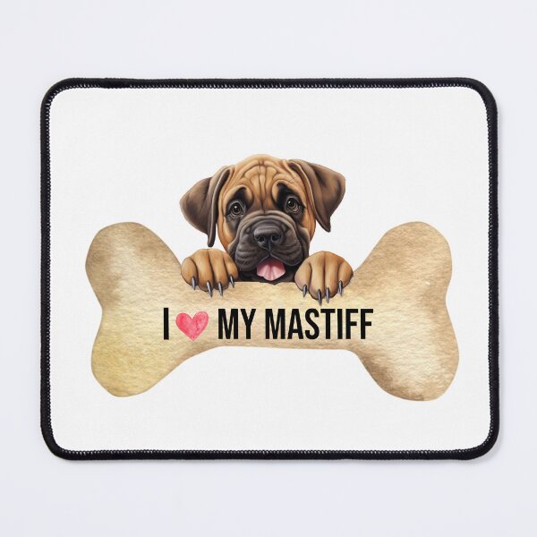 Item preview, I Love My Mastiff designed and sold by TheAnimalZ00.