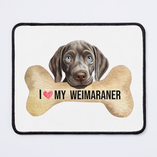 Item preview, I Love My Weimaraner designed and sold by TheAnimalZ00.