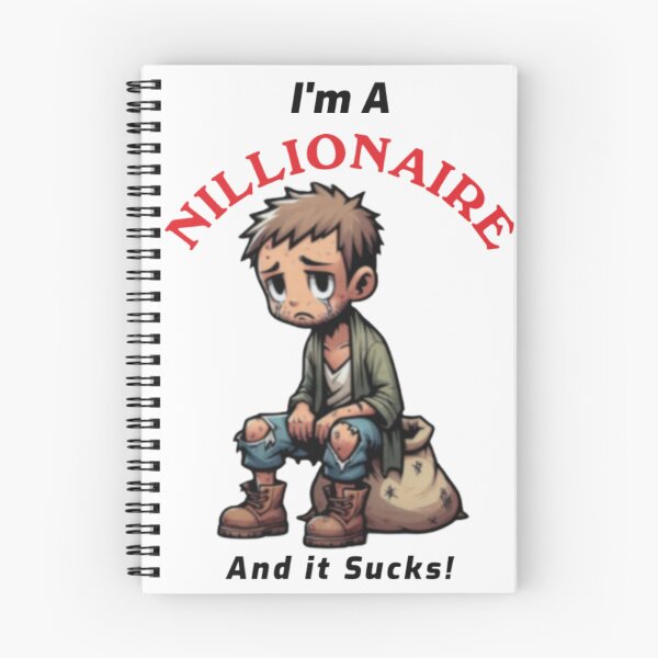 Item preview, The Nillionaire T-Shirt: Embrace Your Broke Humor designed and sold by Kairange Enterprises.