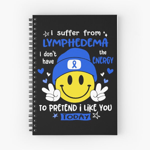 Item preview, I suffer from Lymphedema i do not have the ENERGY to pretend i like you TODAY designed and sold by KatMercerr.