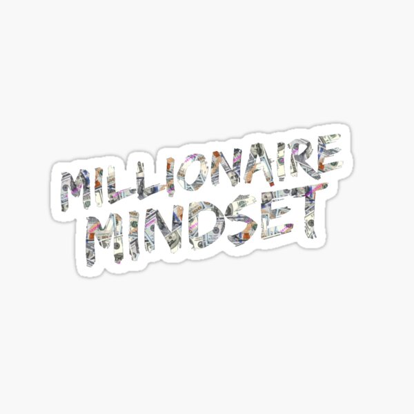 Item preview, Millionaire Mindset  designed and sold by artbykyleigh :).