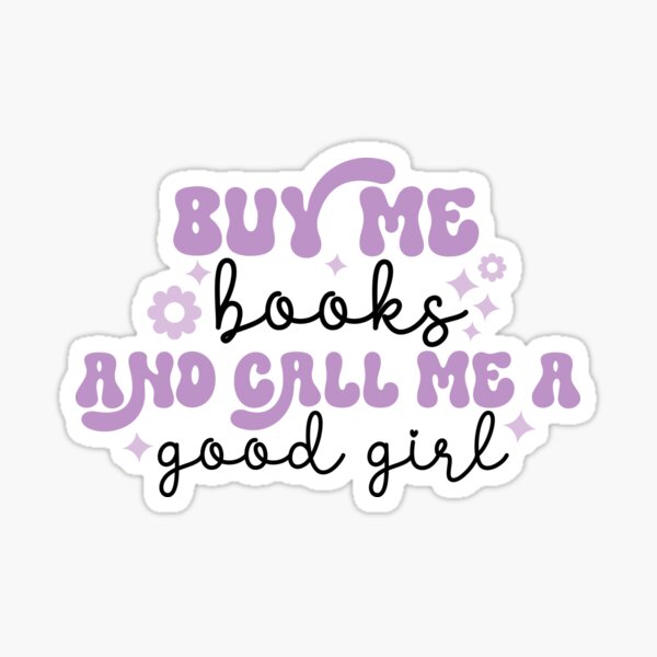 Item preview, Buy me books and call me a good girl designed and sold by Radical Buttons.