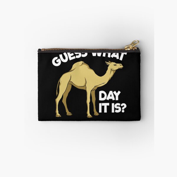 Item preview, Guess What Day It Is Hump Day Camel Hump Day Gear designed and sold by DynamicDesign.