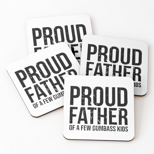 Item preview, Proud Father Of A Few Dumbass Kids - Humorous Fathers Day Apparel Chaos - Proud Dad of Some Quirky Offspring designed and sold by AUDA-D.