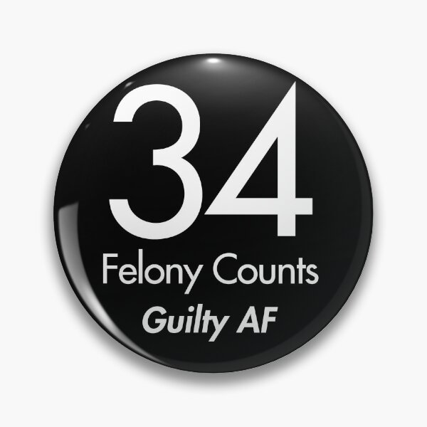 Item preview, tRump Guilty - 34 felony counts - Guilty AF (black) designed and sold by Thelittlelord.
