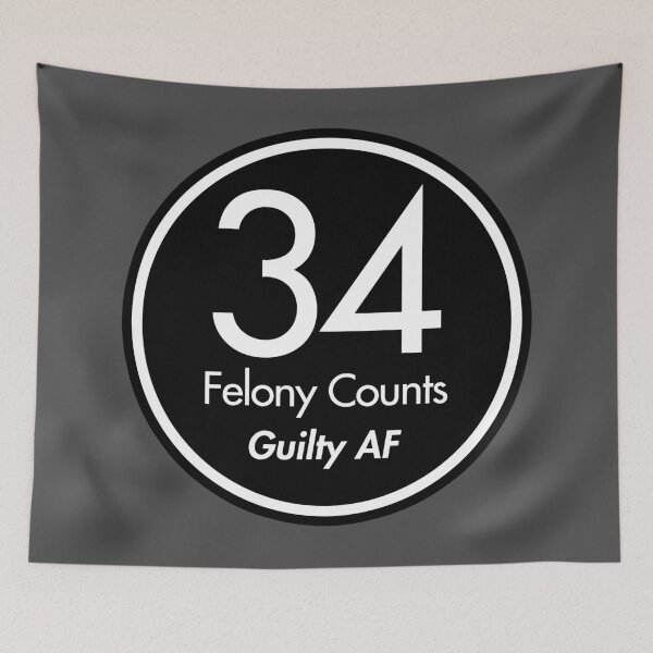 Item preview, tRump Guilty - 34 felony counts - Guilty AF (black) designed and sold by Thelittlelord.