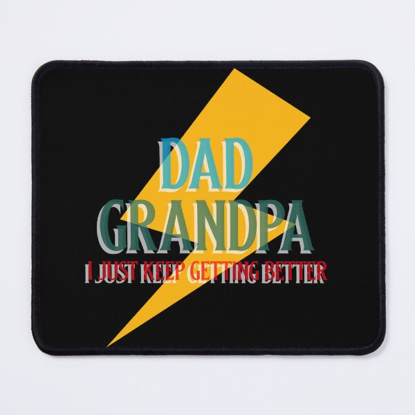 Item preview, Grandpa I just keep getting better designed and sold by 87-Aesthetics.