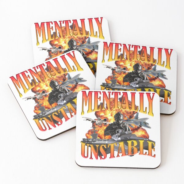 Item preview, Mentally Unstable  designed and sold by InfiniTeesUSA.