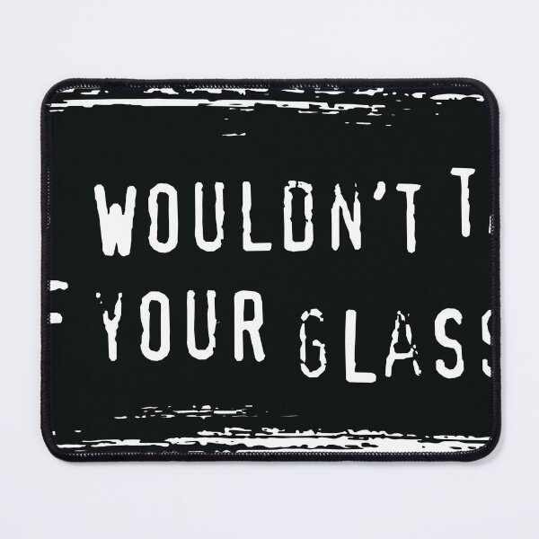 Item preview, you wouldn't take off your glasses designed and sold by ClaireCreations.