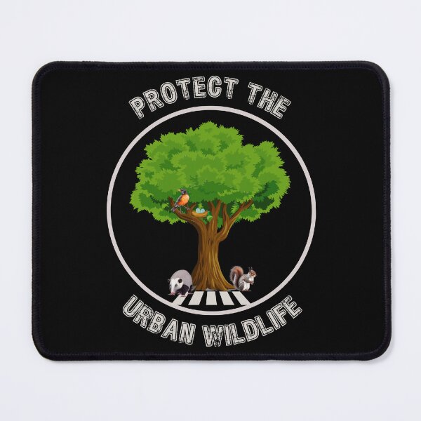 Item preview, Protect The Urban Wildlife designed and sold by TemboDreams.