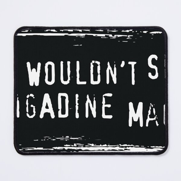 Item preview, you wouldn't shit at engadine maccas designed and sold by ClaireCreations.