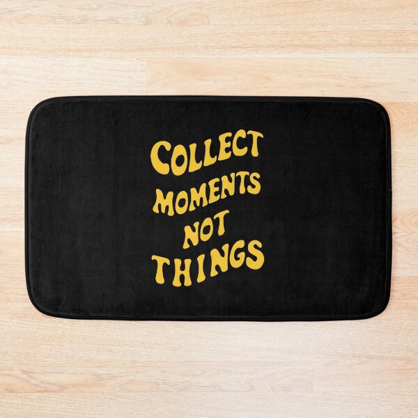 Item preview, Collect Moments Not Things designed and sold by Dazzle-Sizzle.