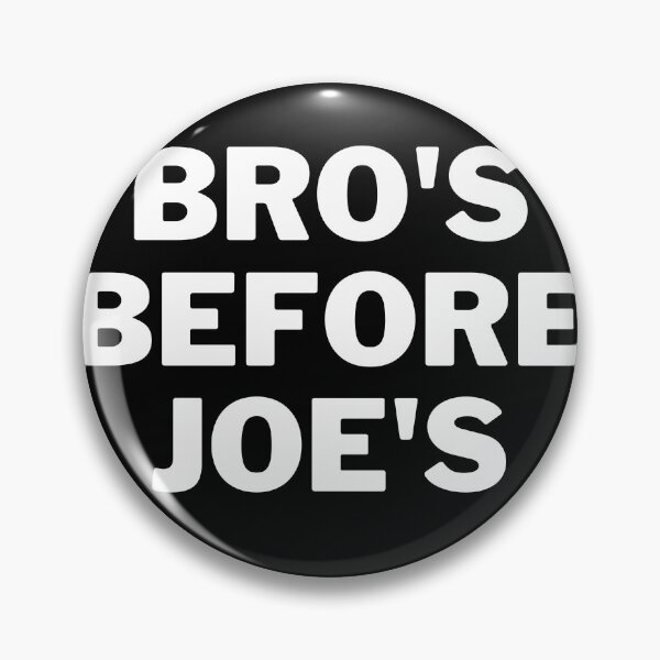Item preview, Bros before Joes designed and sold by beetfarmer.