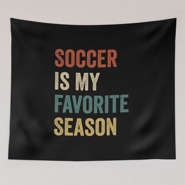 Item preview, Soccer Is My Favorite Season Soccer Lover designed and sold by RareBunny.