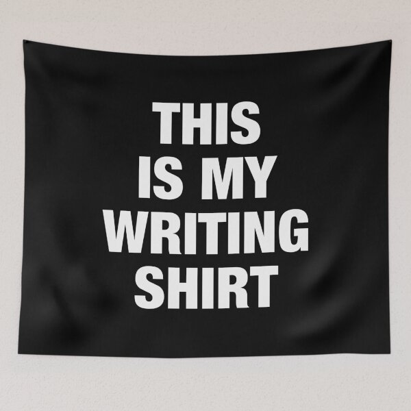 Item preview, This is My Writing Shirt designed and sold by viunziameriza.