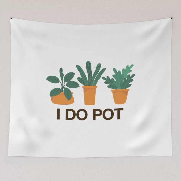 Item preview, I Do Pot - Funny Gardening designed and sold by viunziameriza.