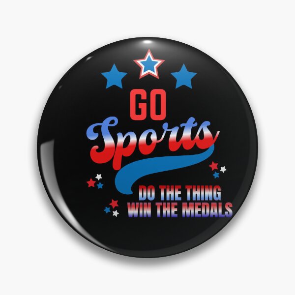 Item preview, Go Sports Do The Thing Win the Medals USA designed and sold by BeansHotTees.