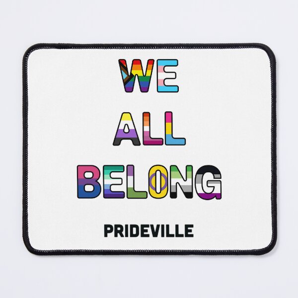 Item preview, We All Belong: Prideville designed and sold by Prideville Oregon.