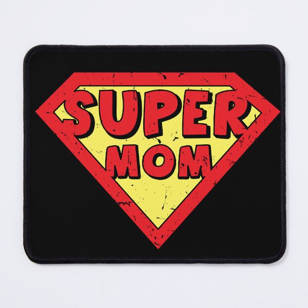 Item preview, Super Mom designed and sold by PMSNshop.