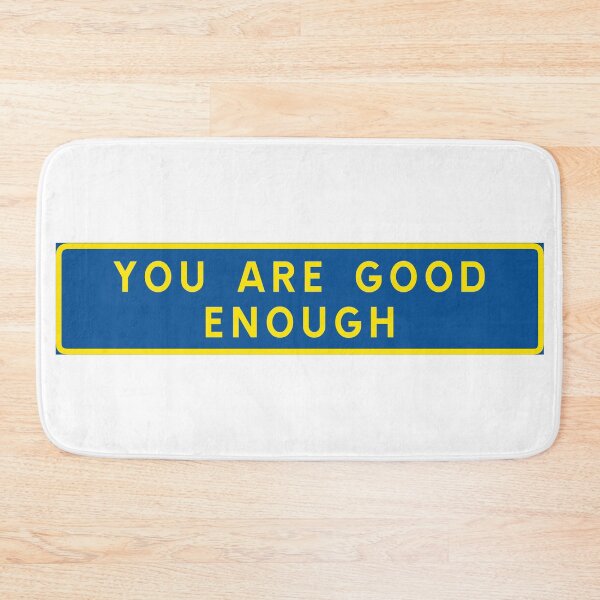 Item preview, You are good enough designed and sold by ALF2023.