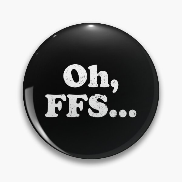 Item preview, Oh FFS... designed and sold by crenaviolena.