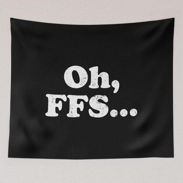 Item preview, Oh FFS... designed and sold by crenaviolena.